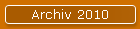 Archiv 2010