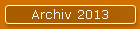 Archiv 2013